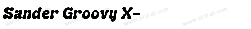 Sander Groovy X字体转换